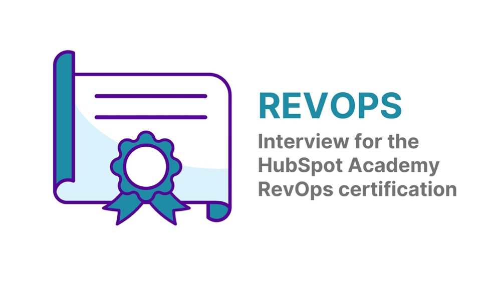 RevOps Interview for HubSpot Academy's Revenue Operations Certification